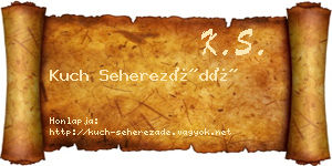 Kuch Seherezádé névjegykártya